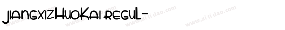 jiangxizhuokai regul字体转换